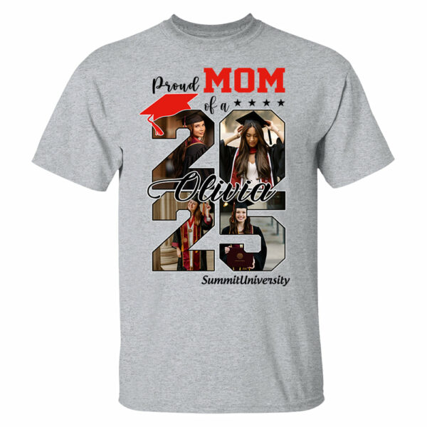 Proud Mom Of A 2025 Graduate Shirt, Personalized Graduation Shirts Proud Family Graduate 2025 Graduate Pictureand Photo Class Of 2025 Senior Family Shirt - YN2103 - Image 4