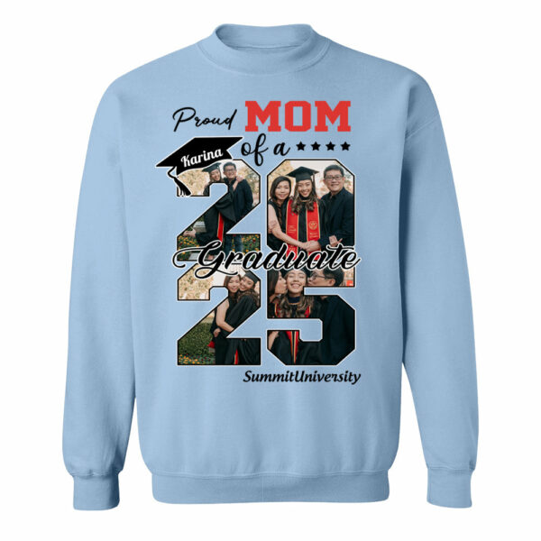 Proud Mom Of A 2025 Graduate Shirt, Personalized Graduation Shirts Proud Family Graduate 2025 Graduate Pictureand Photo Class Of 2025 Senior Family Shirt, Graduation 2025 Gift - YN2103 - Image 12