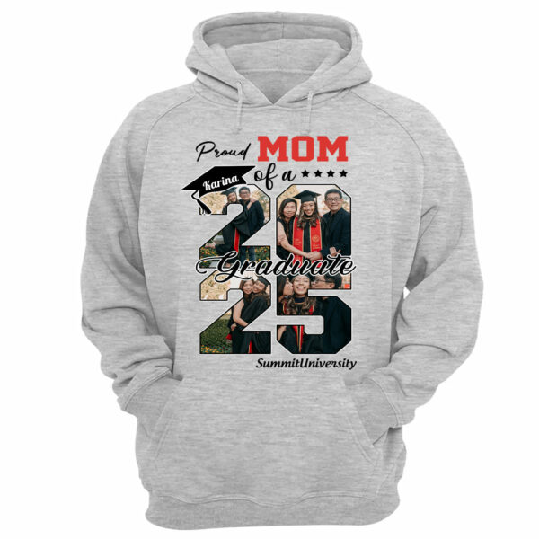 Proud Mom Of A 2025 Graduate Shirt, Personalized Graduation Shirts Proud Family Graduate 2025 Graduate Pictureand Photo Class Of 2025 Senior Family Shirt, Graduation 2025 Gift - YN2103 - Image 7