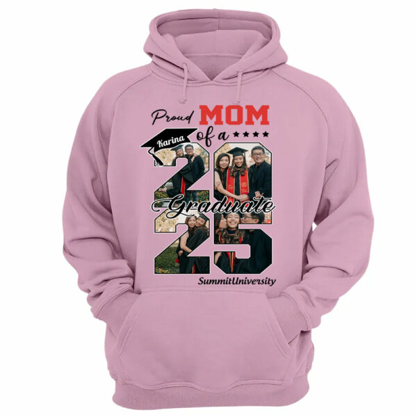 Proud Mom Of A 2025 Graduate Shirt, Personalized Graduation Shirts Proud Family Graduate 2025 Graduate Pictureand Photo Class Of 2025 Senior Family Shirt, Graduation 2025 Gift - YN2103 - Image 10