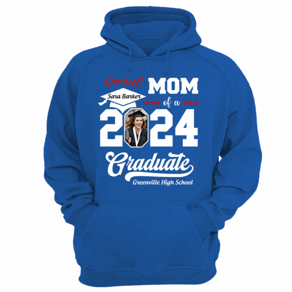 Proud of a 2024 Graduate Shirt, Custom Photo For Family - Image 7