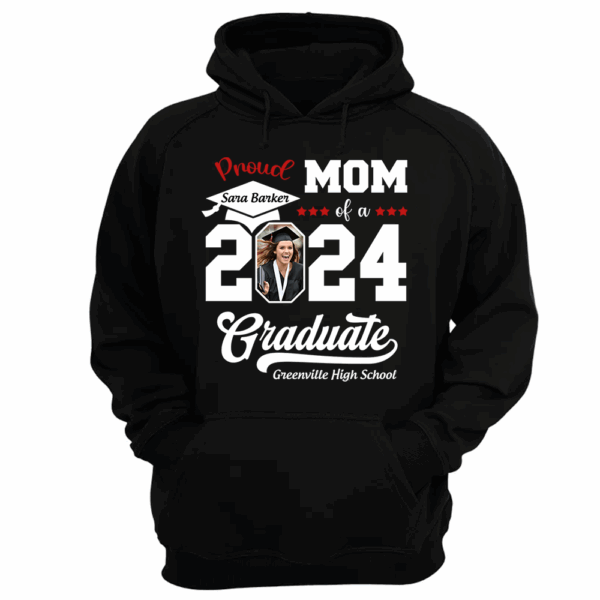 Proud of a 2024 Graduate Shirt, Custom Photo For Family - Image 4