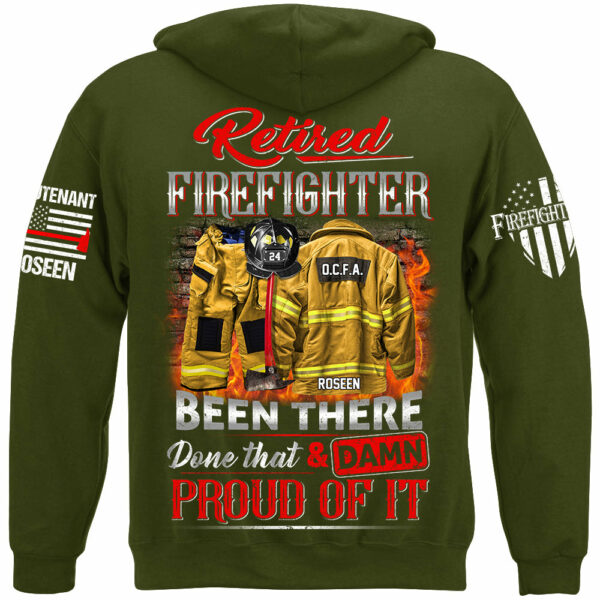 Retired Firefighter Been There Done That And Damn Proud Of It Personalized Shirt Gift For Firemen Firefighter Shirt H2511 - Image 8