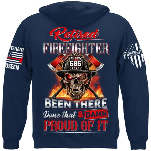 Retired Firefighter Skull Been There Done That And Damn Proud Of It Personalized Shirt Gift For Firemen Firefighter Shirt H2511 - Image 7