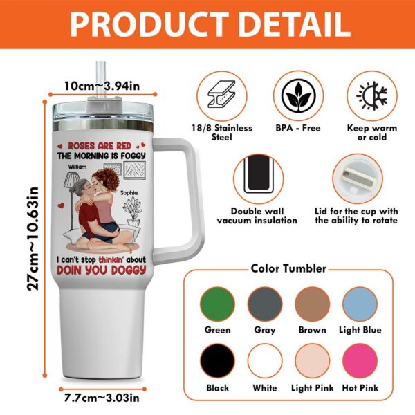 Roses Are Red, The Morning Is Foggy - Couple Personalized Custom 40oz Stainless Steel Tumbler - Christmas Gift For Husband Wife, Anniversary - Image 3