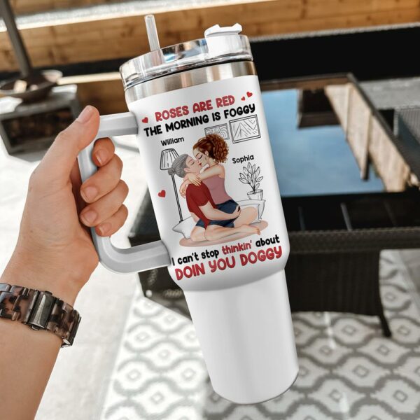 Roses Are Red, The Morning Is Foggy - Couple Personalized Custom 40oz Stainless Steel Tumbler - Christmas Gift For Husband Wife, Anniversary - Image 6