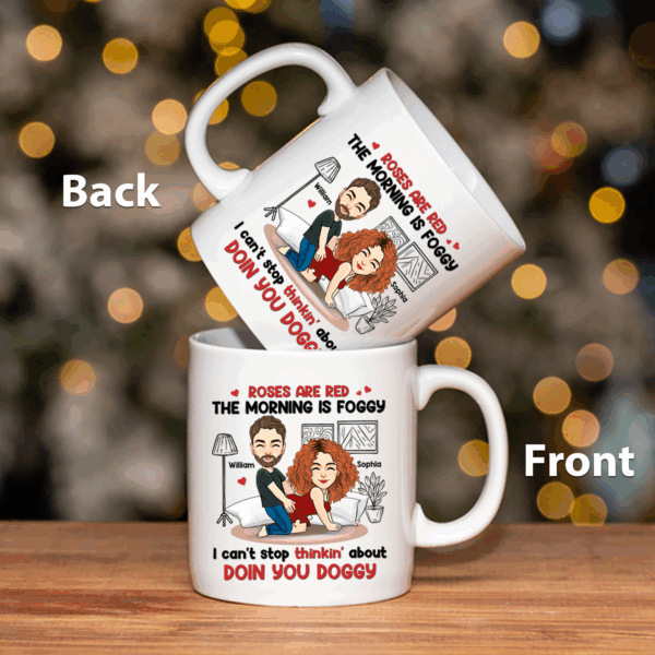 Roses Are Red, The Morning Is Foggy - Couple Personalized Custom Mug - Christmas Gift For Husband Wife, Anniversary - Image 2
