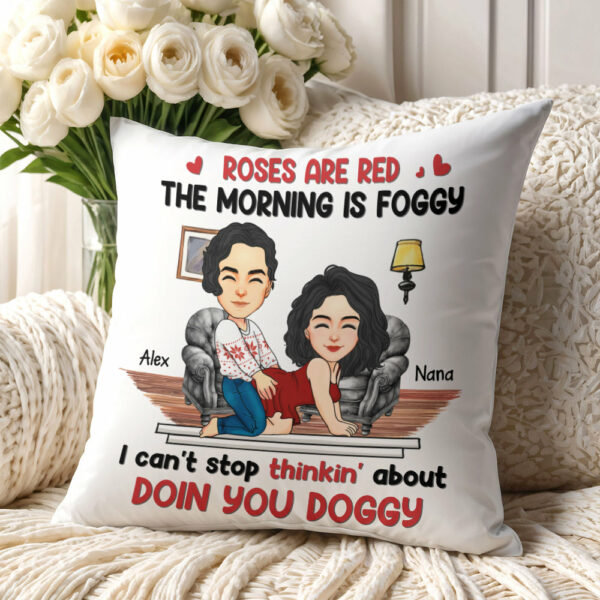 Roses Are Red, The Morning Is Foggy - Couple Personalized Custom Pillow - Christmas Gift For Husband Wife, Anniversary - Image 3