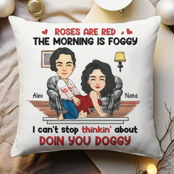 Roses Are Red, The Morning Is Foggy - Couple Personalized Custom Pillow - Christmas Gift For Husband Wife, Anniversary