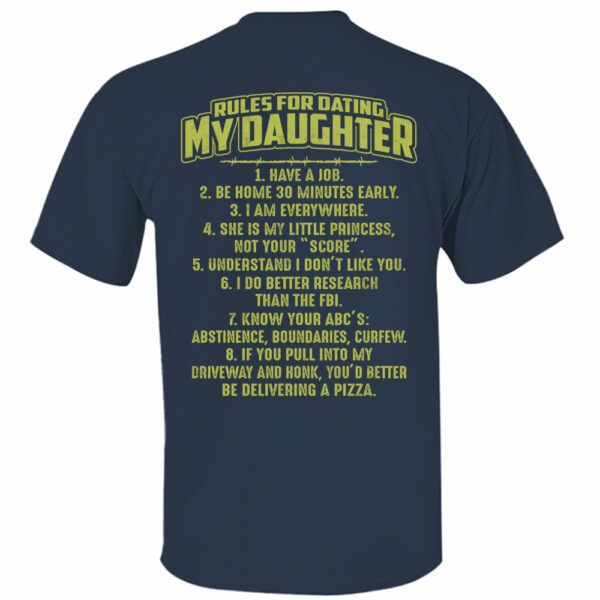 Rules For Dating My Daughter Shirt Perfect Gift For Daughter - Image 6