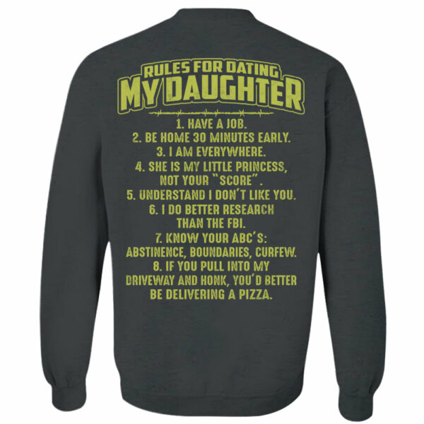 Rules For Dating My Daughter Shirt Perfect Gift For Daughter - Image 14