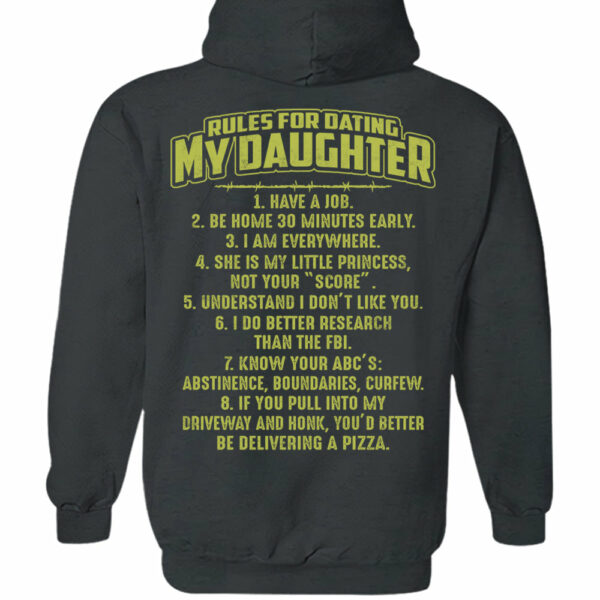 Rules For Dating My Daughter Shirt Perfect Gift For Daughter - Image 10