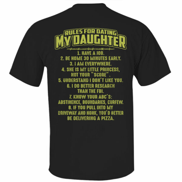Rules For Dating My Daughter Shirt Perfect Gift For Daughter - Image 5