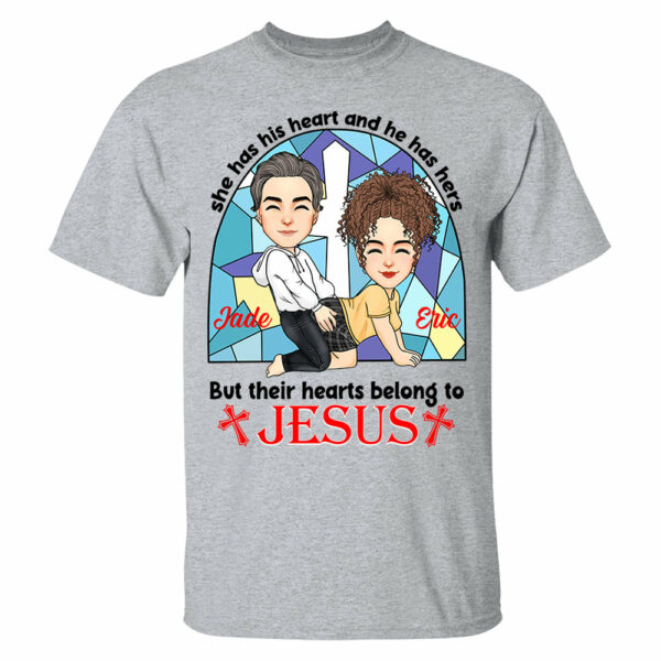 She Has His Heart And He Has Hers But Their Hearts Belong To Jesus - Personalized Shirt For Couple - Image 3