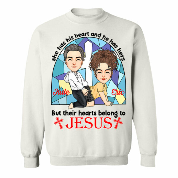 She Has His Heart And He Has Hers But Their Hearts Belong To Jesus - Personalized Shirt For Couple - Image 6