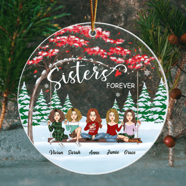 Sisters forever Personalized Acrylic Ornament Gift For Best Friends - Image 2
