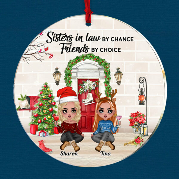 Sisters-In-Law Personalized Ornament - Sisters In Law By Chance Friends By Choice Personalized Ornament Gift For Sisters-In-Law - Image 2