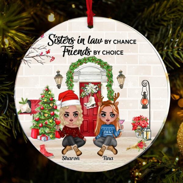 Sisters-In-Law Personalized Ornament - Sisters In Law By Chance Friends By Choice Personalized Ornament Gift For Sisters-In-Law - Image 3