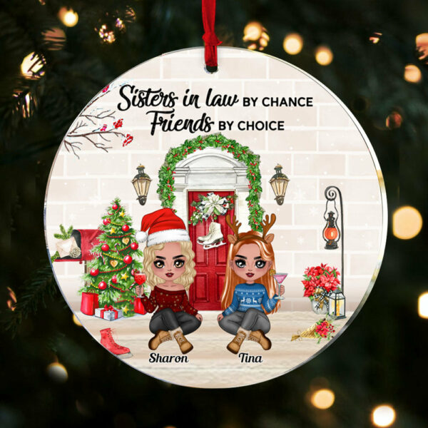 Sisters-In-Law Personalized Ornament - Sisters In Law By Chance Friends By Choice Personalized Ornament Gift For Sisters-In-Law - Image 5