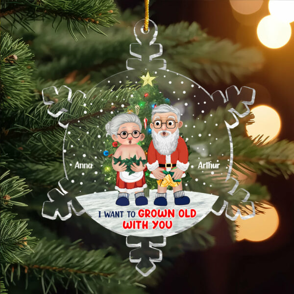 Snowflakes Custom I Want To Grow Old With You Ornament - Personalized Acrylic Ornament - Image 6