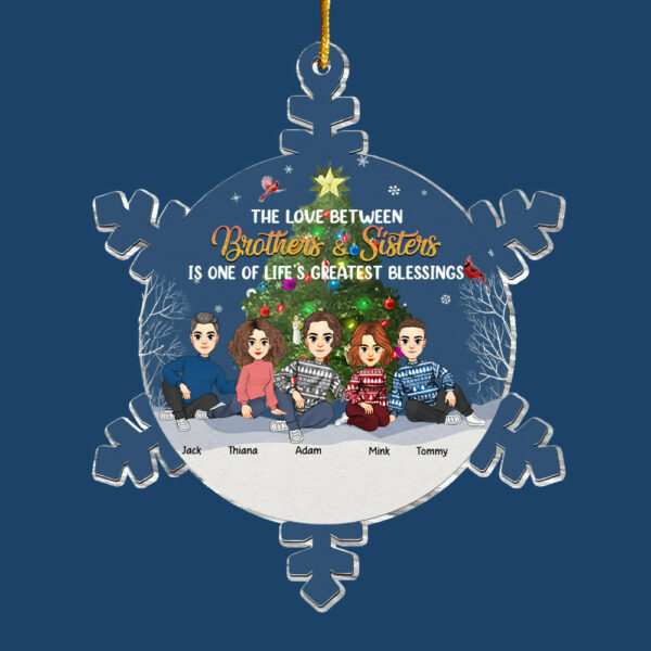 Snowflakes The Greatest Gift Our Parents Gave Us Was Each Other - Personalized Acrylic Ornament Christmas Gift For Family Members - Image 6
