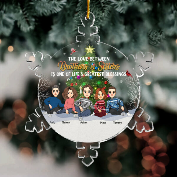 Snowflakes The Greatest Gift Our Parents Gave Us Was Each Other - Personalized Acrylic Ornament Christmas Gift For Family Members - Image 5
