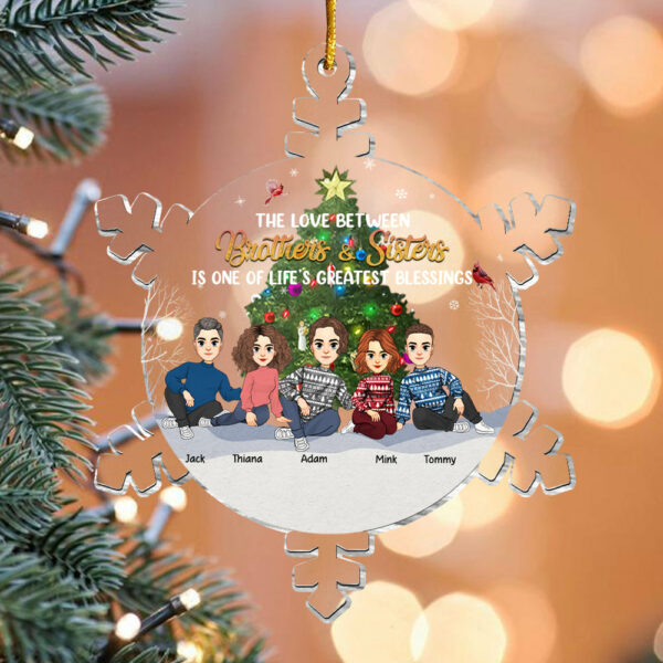Snowflakes The Greatest Gift Our Parents Gave Us Was Each Other - Personalized Acrylic Ornament Christmas Gift For Family Members - Image 3