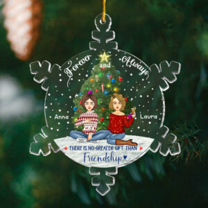 Snowflakes Thereâ€™s No Greater Gift Than Friendship Ornament - Personalized Acrylic Ornament