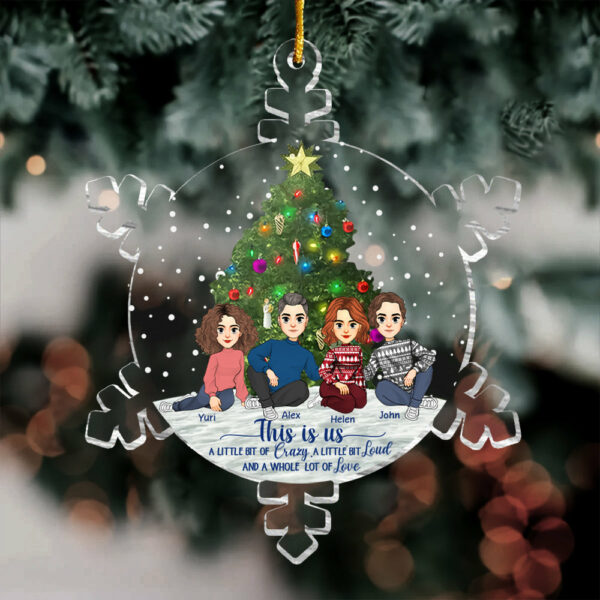 Snowflakes This Is Us Personalized Acrylic Ornament Gift For Sibling - Image 3