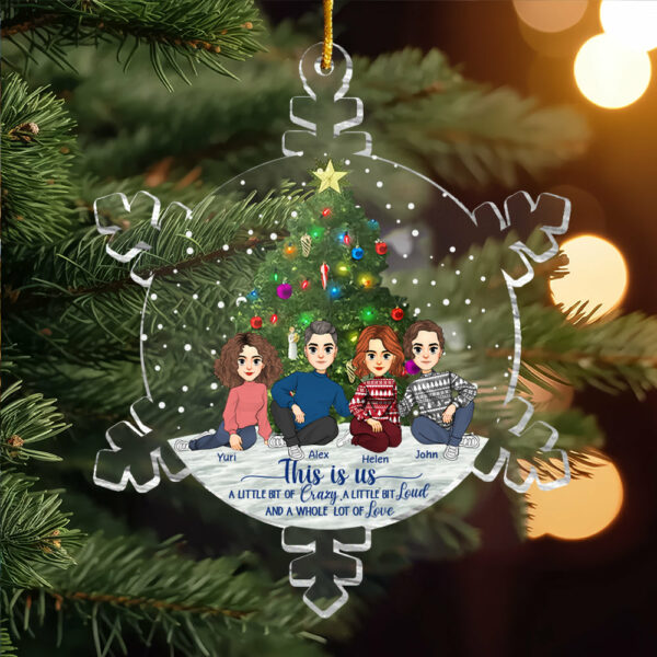 Snowflakes This Is Us Personalized Acrylic Ornament Gift For Sibling - Image 6
