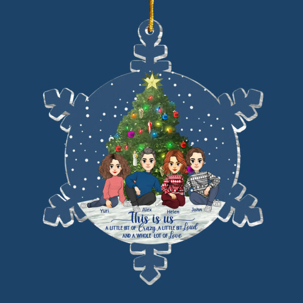Snowflakes This Is Us Personalized Acrylic Ornament Gift For Sibling - Image 7