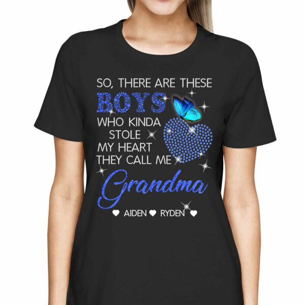 So There Are These Boys Who Kinda Stole My Heart They Call Me Nana Heart T Shirt Custom Nana With Kids Name Shirt For Nana - Image 2