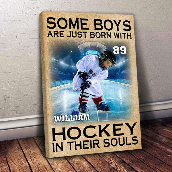 Some Boys Are Just Born With Hockey In Their Souls - Personalized Canvas For Ice Hockey Player - Image 2