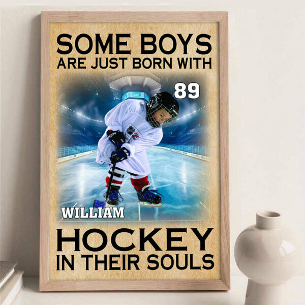 Some Boys Are Just Born With Hockey In Their Souls - Personalized Canvas For Ice Hockey Player - Image 4