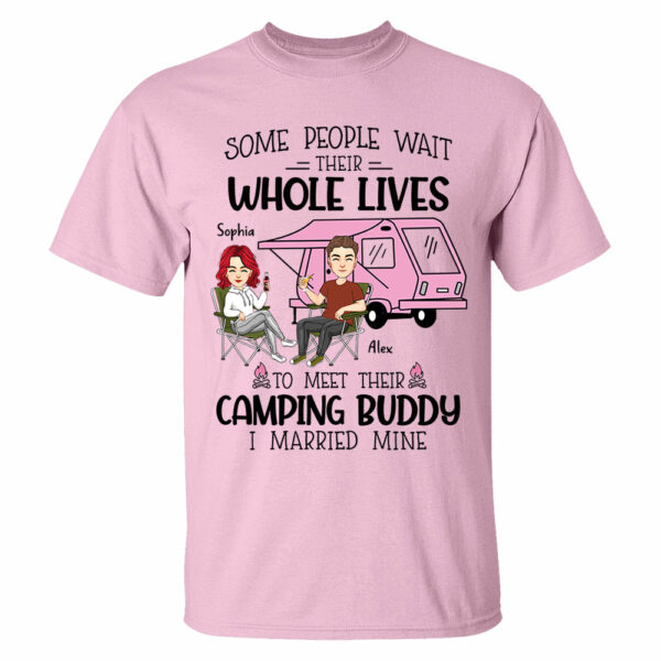 Some Wait Their Whole Lives To Meet Their Camping Buddy - Personalized Shirt For Camping Couple - Image 6