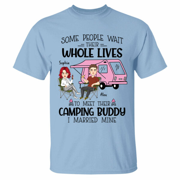 Some Wait Their Whole Lives To Meet Their Camping Buddy - Personalized Shirt For Camping Couple - Image 5