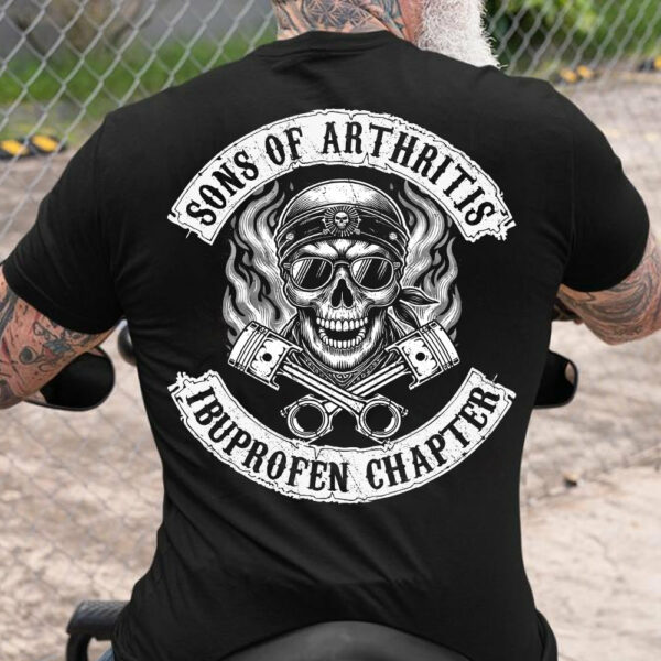 Sons Of Arthritis Ibuprofen Chapter Shirt For Biker