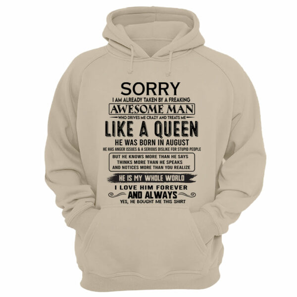 Sorry I Am Already Taken By A Freaking Awesome Man Born In August - Valentine Gift For Your Girlfriend, Wife - Image 8