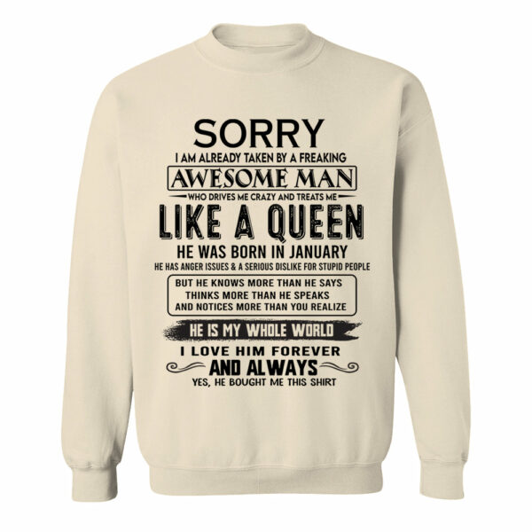Sorry I Am Already Taken By A Freaking Awesome Man Born In January - Valentine Gift For Your Girlfriend, Wife - Image 6