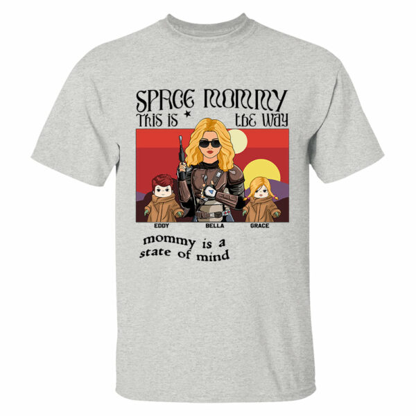 Space Mommy This Is The Way Personalized Shirt Gift For Dad - Image 3