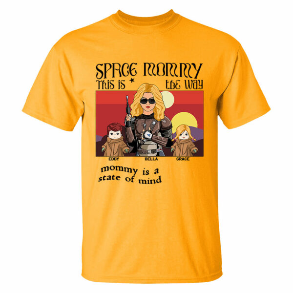 Space Mommy This Is The Way Personalized Shirt Gift For Dad - Image 5