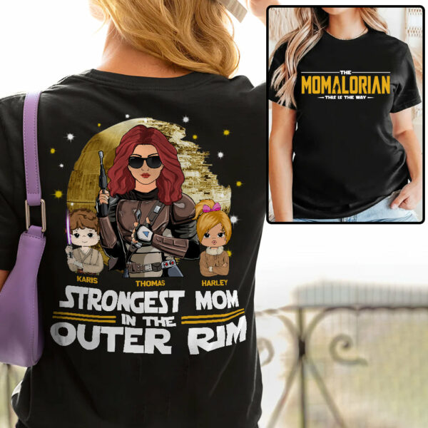Strongest Mom In The Outer Rim - The Momalorian Personalized Shirt Gift For Mom - Custom Mother's Day Gift 2025 Tu24 - Image 2