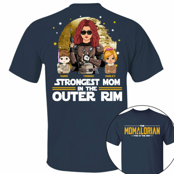 Strongest Mom In The Outer Rim - The Momalorian Personalized Shirt Gift For Mom - Custom Mother's Day Gift 2025 Tu24 - Image 11