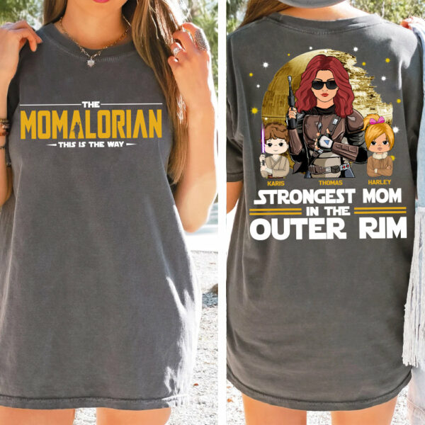 Strongest Mom In The Outer Rim - The Momalorian Personalized Shirt Gift For Mom - Custom Mother's Day Gift 2025 Tu24 - Image 4