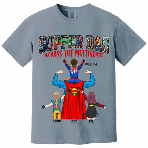 Super Dad Across The Multiverse - Father's Day 2025 Personalized Shirt Tu24 - Image 13
