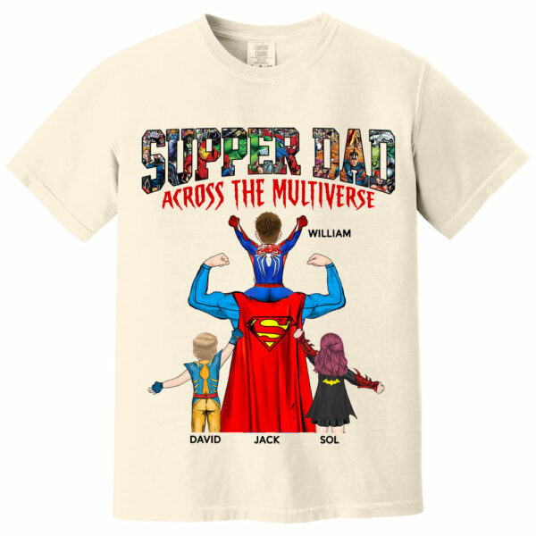Super Dad Across The Multiverse - Father's Day 2025 Personalized Shirt Tu24 - Image 9