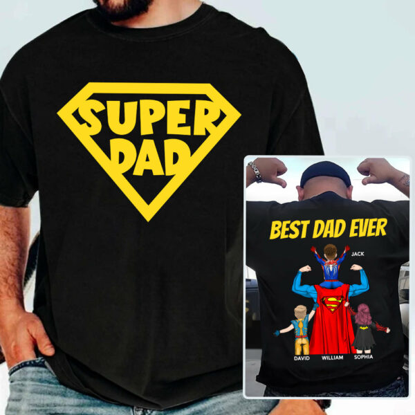 Super Dad, Best Dad Ever - Personalized Shirt Gift For Dad DO98 - Image 5