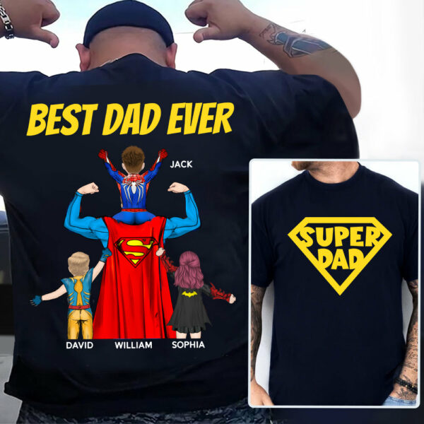 Super Dad, Best Dad Ever - Personalized Shirt Gift For Dad DO98