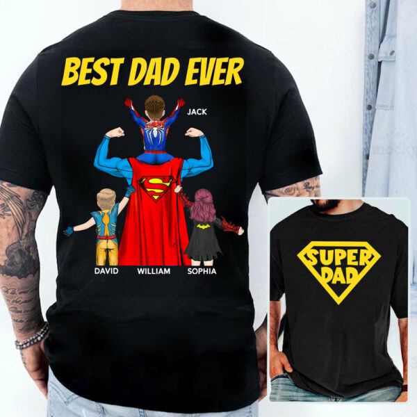 Super Dad, Best Dad Ever - Personalized Shirt Gift For Dad DO98 - Image 2