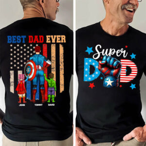 Super Dad, Best Dad Ever, Happy Father's Day 2025, Personalized Shirt T1807